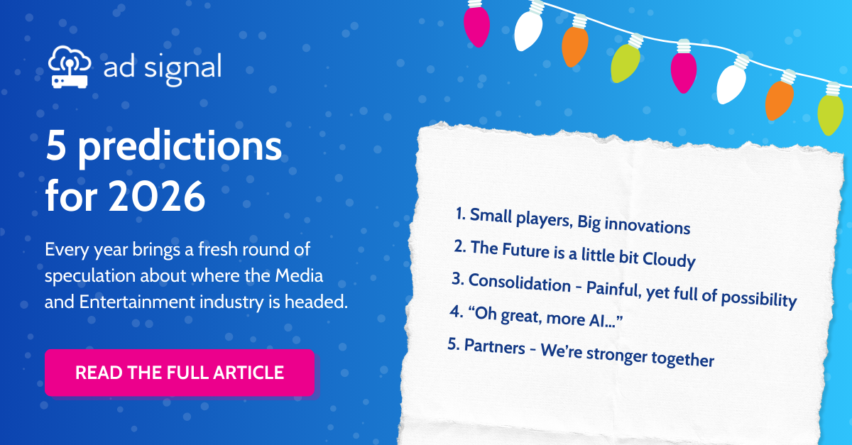 Ad Signals Predictions for 2026 - Media & Entertainment